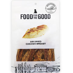 Food For The Good Chicken Breast Air-Dried Treats For Cats & Dogs 300g