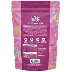 The Better Pork Freeze Dried Treats For Cats & Dogs 50g